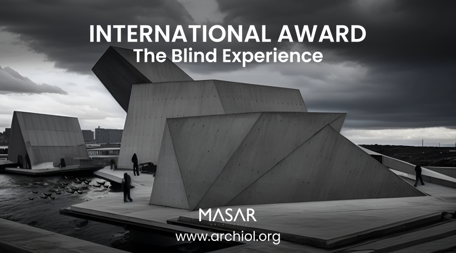 International Design Competition (The Blind Experience)